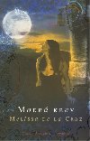 Modr krev - Melissa de la Cruz