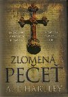 Zlomen pee - A. J. Hartley