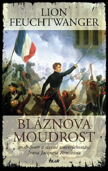 Blznova moudrost - Feuchtwanger Lion
