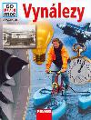 Vynlezy - co,jak,pro? - svazek 29 - Weis Roland
