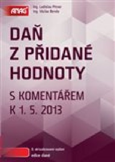 Da z pidan hodnoty s komentem k 1.5.2013 - Ladislav Pitner; Vclav Benda