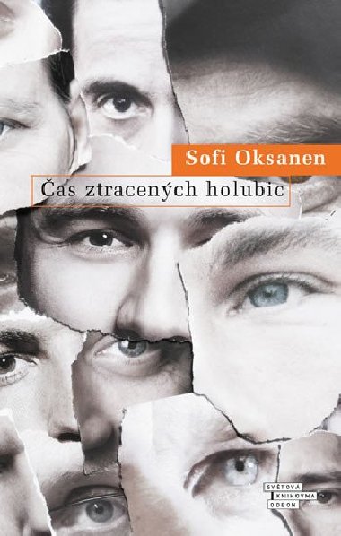 as ztracench holubic - Sofi Oksanen