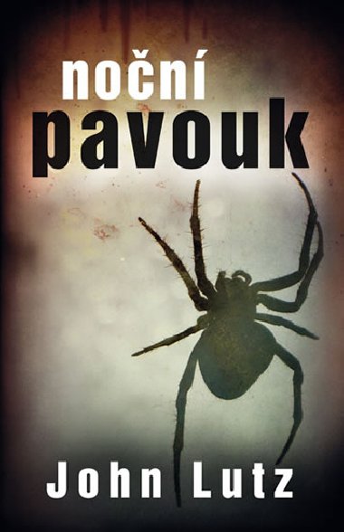 Non pavouk - John Lutz