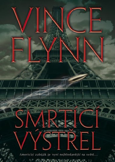 Smrtc vstel - Vince Flynn