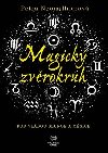 Magick zvrokruh - Petra Neomillnerov