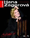 Legenda hana zagorov mlokdo v + dvd - Hana Zagorov; Scarlett Wilkov