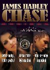 Omnibus lehce nabyl, lehce pozbyl, lska me bt osudn, kdo se smje naposled - James Hadley Chase