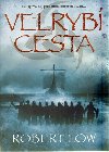 Velryb cesta - Robert Low