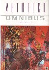 Vetelci omnibus kniha tvrt - John Arcudi