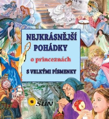 Nejkrsnj pohdky o princeznch s velkmi psmeny - 