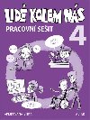 Lid kolem ns 4 pracovn seit - L. Bradov; Hana Staudkov; Alena otolov