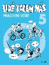 Lid kolem ns 5 pracovn seit - L. Bradov; Hana Staudkov; Alena otolov; Milan Star