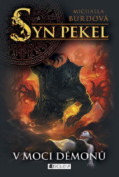 Syn pekel v moci dmon - Michaela Burdov