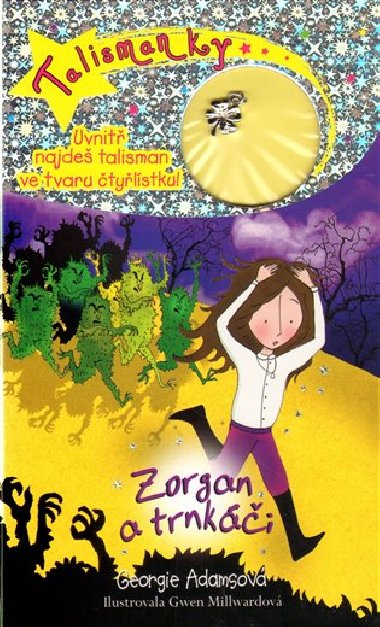 Talismanky zorgan a trnki - Georgie Adamsov