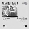Quartier libre 2 - M. Bosquet; M.Martinez Salles; Y. Rennes