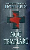 Noc templ - Wolfgang Hohlbein; Rebecca Hohlbein