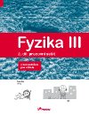 Fyzika iii pracovn seit 2 s komentem pro uitele - Luk Richterek; Renata Holubov