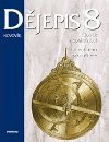 Djepis 8 s komentem pro uitele - Milo Trapl; Jaroslava Traplov; Ondej Hsek