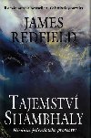 Tajemstv Shambhaly - Hledn jedenctho proroctv - James Redfield