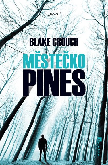 Msteko pines - Blake Crouch