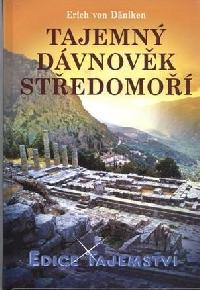 Tajemn dvnovk stedomo - edice tajemstv - Daniken von Erich