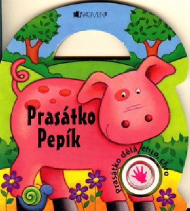 Prastko pepk - Kath Smith; Paula Doherty