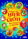 Vek kniha hier a loh pre chlapcov a dievat - Ivana Markov; Romana chov; Antonn plchal