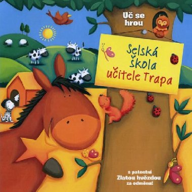 Selsk kola uitele Trapa - U se hrou - Brenda Apsleyov