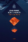 Plnon hora - Jean-Marie Blas de Robles