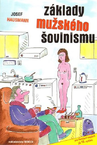 Zklady muskho ovinismu - Josef Hausmann