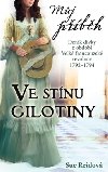 Mj pbh ve stnu gilotiny - Sue Reid