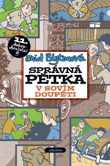 Sprvn ptka v sovm doupti - Enid Blytonov