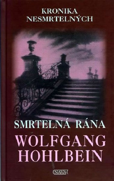 Smrteln rna - Wolfgang Hohlbein