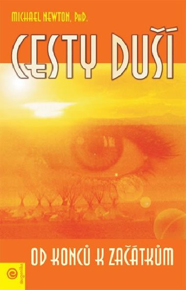 Cesty du Od konc k zatkm - Michael Newton