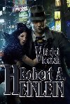 Vldci loutek - Robert A. Heinlein