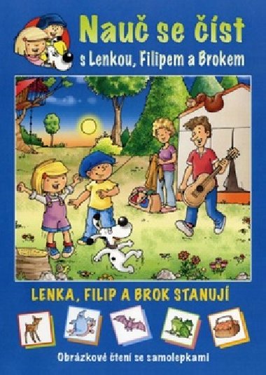 Lenka, Filip a Brok stanuj - Obrzkov ten se samolepkami - Lenia Major