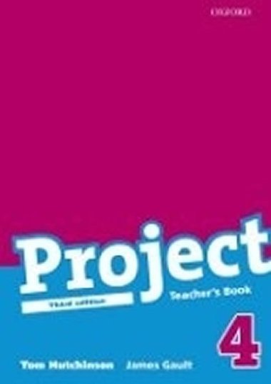 Project 4 third edition teacher s book - Tom Hutchinson, James Gault