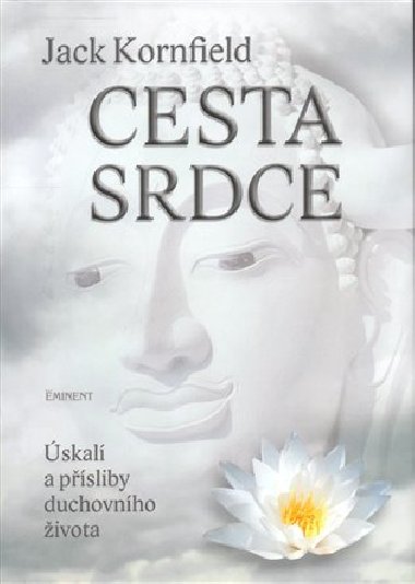 Cesta srdce - Jack Kornfiedel