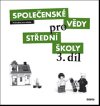 Spoleensk vdy pro stedn koly 3. dl - M. Drnek