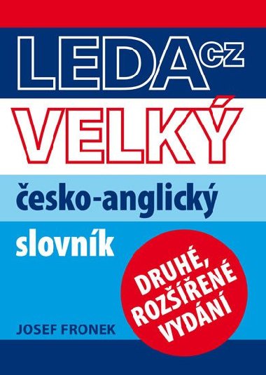 Velk esko-anglick slovnk - Josef Fronek
