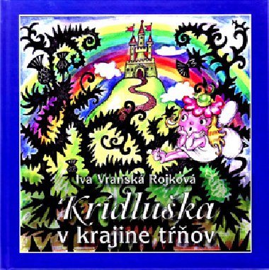 Krdluka v krajine tov - Iva Vransk Rojkov