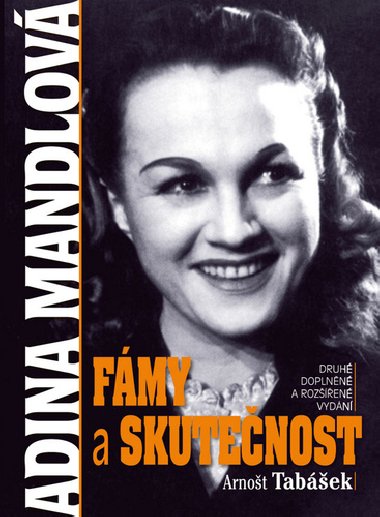 Adina Mandlov Fmy a skutenost - Arnot Tabek