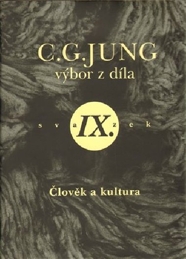 Vbor z dla ix. lovk a kultura - Jung C.G.