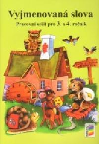 Vyjmenovan slova pracovn seit pro 3. a 4. ronk - 