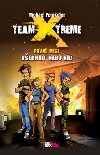 Team xtreme prvn mise - Michael Peinkofer