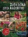 Zahrdka pro kadho zahradnien krok za krokem - Dorothea Baumjohannov