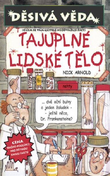 Dsiv vda Tajupln lidsk tlo - Nick Arnold