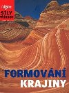 Sly prody formovn krajiny - Daniel Gilpin