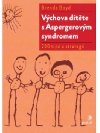 Vchova dtte s Aspergerovm syndromem - Brenda Boyd