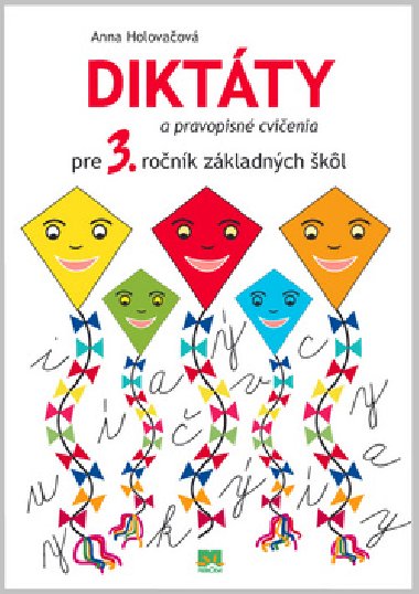 Diktty zo slovenskho jazyka pre 3. ronk z - Anna Holovov